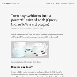 Turn any webform into a powerful wizard with jQuery (FormToWizard plugin)
