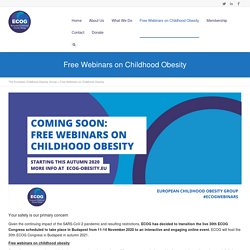 Free Webinars on Childhood Obesity - The European Childhood Obesity Group