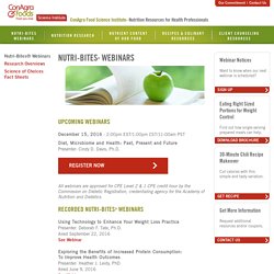 Nutri-Bites® Webinars - ConAgra Foods Science Institute