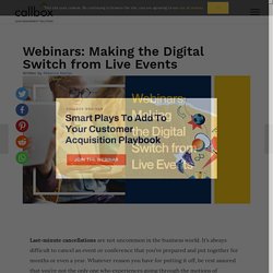 Webinars: Making the Digital Switch from Live Events