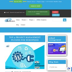 TOP 9 PROJECT MANAGEMENT PLUGINS FOR WORDPRESS