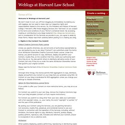 Weblogs at Harvard Law School » Terms of Use