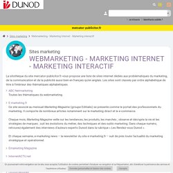 Webmarketing - Marketing Internet - Marketing interactif
