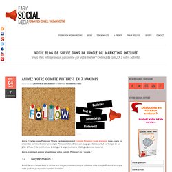 Formation marketing internet et réseaux sociauxAnimez votre compte Pinterest en 7 maximes