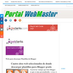 Portal Webmaster: Webs para descargar Plantillas de Blogger