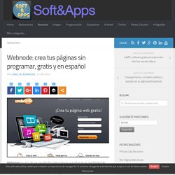 Webnode: crea tus páginas sin programar, gratis y en español