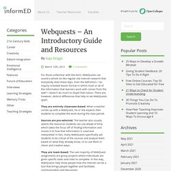 Webquests - An Introductory Guide and Resources