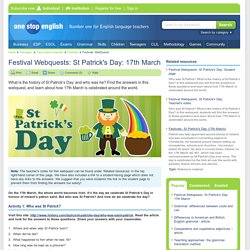 Festival Webquests: St Patrick's Day: 17th March