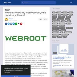 How do I renew my Webroot.com/safe antivirus software?