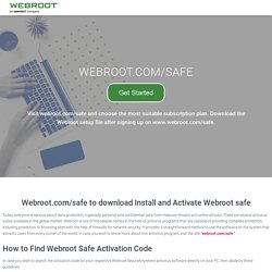 Webroot.com/safe - Enter Webroot Key Code - www.webroot.com/secure