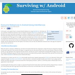 Consume Webservice in Android using intentService