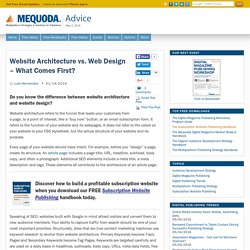 Website Architecture vs. Web Design - What Comes First?