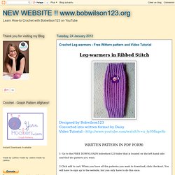Crochet Leg warmers - Free Wittern pattern and Video Tutorial