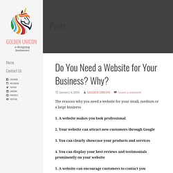 Do You Need a Website for Your Business? Why? - GOLDEN UNICON