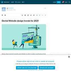 Dental Website design trends for 2021