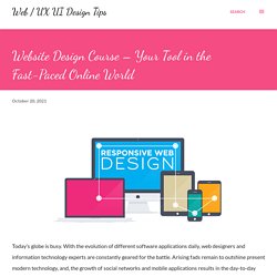 Website Design Course – Your Tool in the Fast-Paced Online World