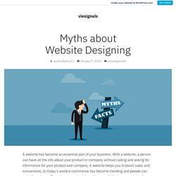 Myths about Website Designing – viesignals