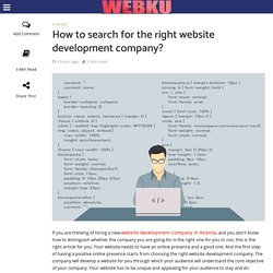How to search for the right website development company? - WebKu