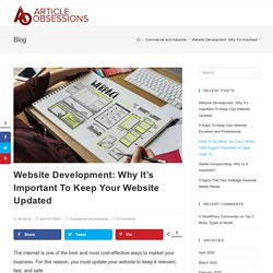 Website Development: Why It's Important To Keep Your Website Updated