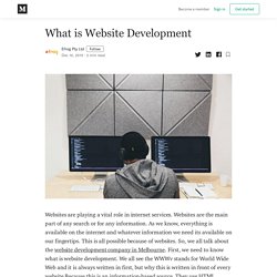 What is Website Development - Efrog Pty Ltd - Medium