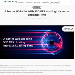 A Faster Website With SSD VPS Hosting