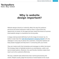 Why is website design important? – Techpullers