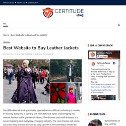 Best Website to Buy Leather Jackets - Certitude News