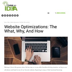 Website Optimizations: The What, Why, and How