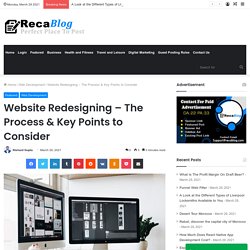 Website Redesigning - The Process & Key Factors to Consider