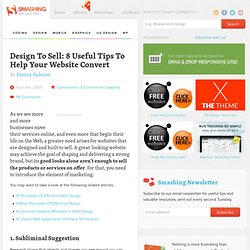 Design To Sell: 8 Useful Tips To Help Your Website Convert