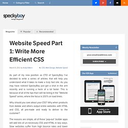Website Speed Part 1: Write More Efficient CSS