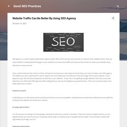 Website Traffic Can Be Better By Using SEO Agency