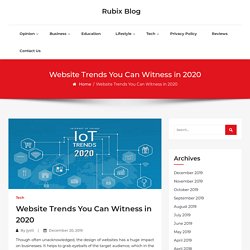 Website Trends You Can Witness in 2020