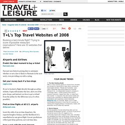 T+L’s Top Travel Websites of 2008