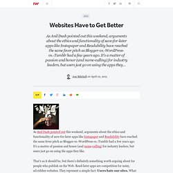 Websites Have to Get Better