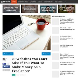 20 Websites You Can't Miss If You Want To Make Money As A Freelancer