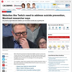 Websites like Twitch need to address suicide prevention, Montreal researcher says