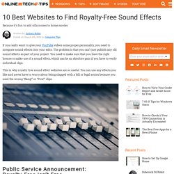 10 Best Websites to Find Royalty-Free Sound Effects