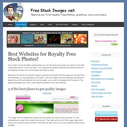 Top 10 Free Stock Photo Sites