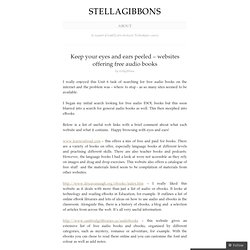 Keep your eyes and ears peeled – websites offering free audio books « stellagibbons