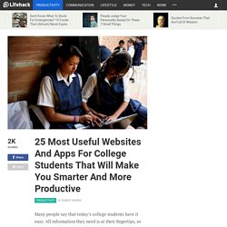 25 Most Useful Websites And Apps For Students That Will Make You Smarter