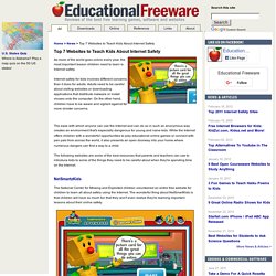 Top 7 Websites to Teach Kids About Internet Safety