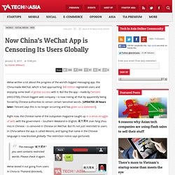 Now China's WeChat App is Censoring Its Users Globally