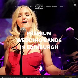 Wedding Bands Edinburgh – Hire A Live Wedding Band