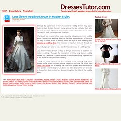 Long Sleeve Wedding Dresses in Modern Styles