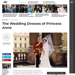 The Wedding Dresses of Princess Anne