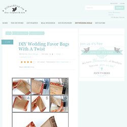 diy-wedding-favor-bags-with-a-twist