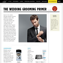 The Wedding Grooming Primer