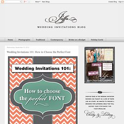 Wedding Invitations 101: How to Choose the Perfect Font