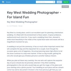 Key West Wedding Photographer - For Island Fun